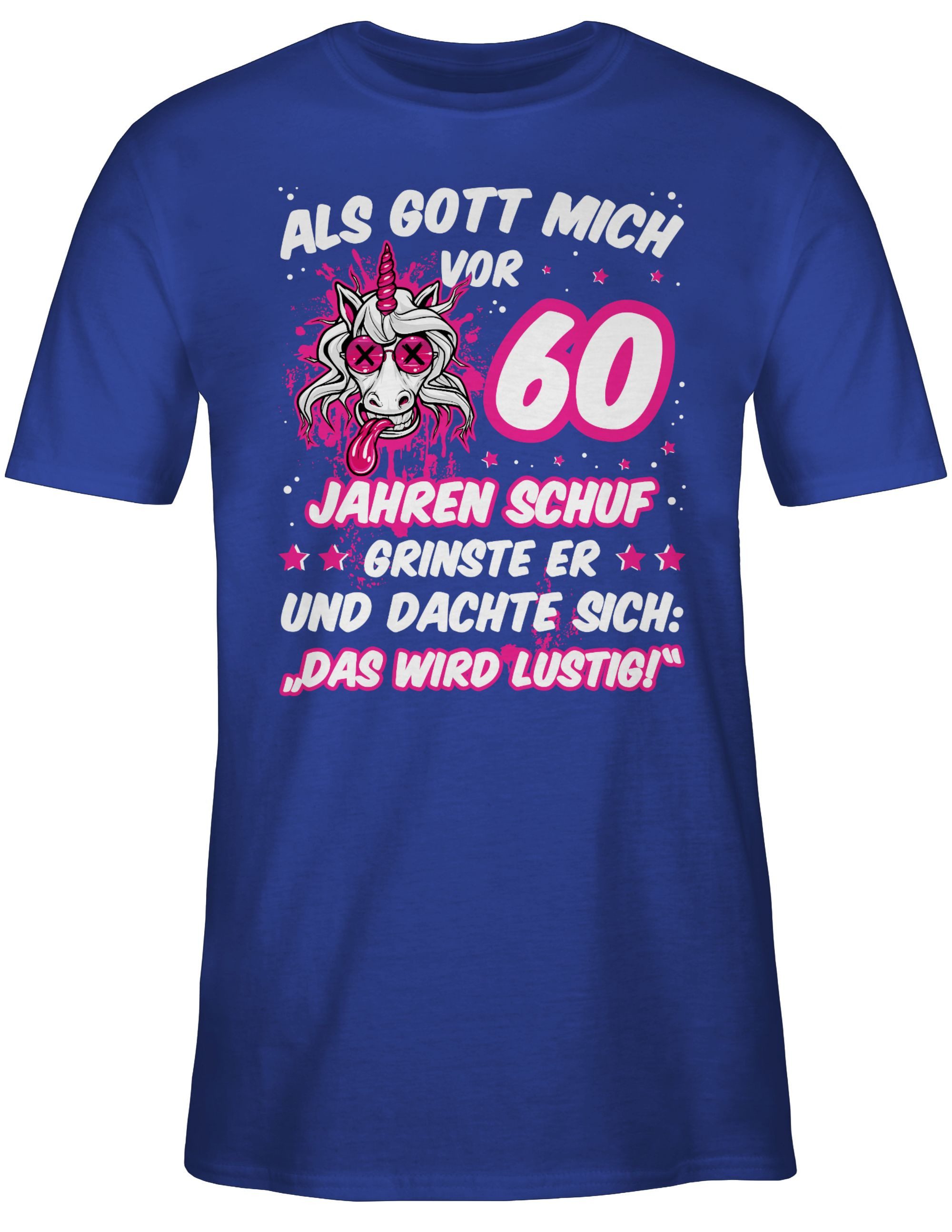 Shirtracer T-Shirt Als Gott mich vor 60 Jahren schuf grinste er - Verrückte günstig online kaufen