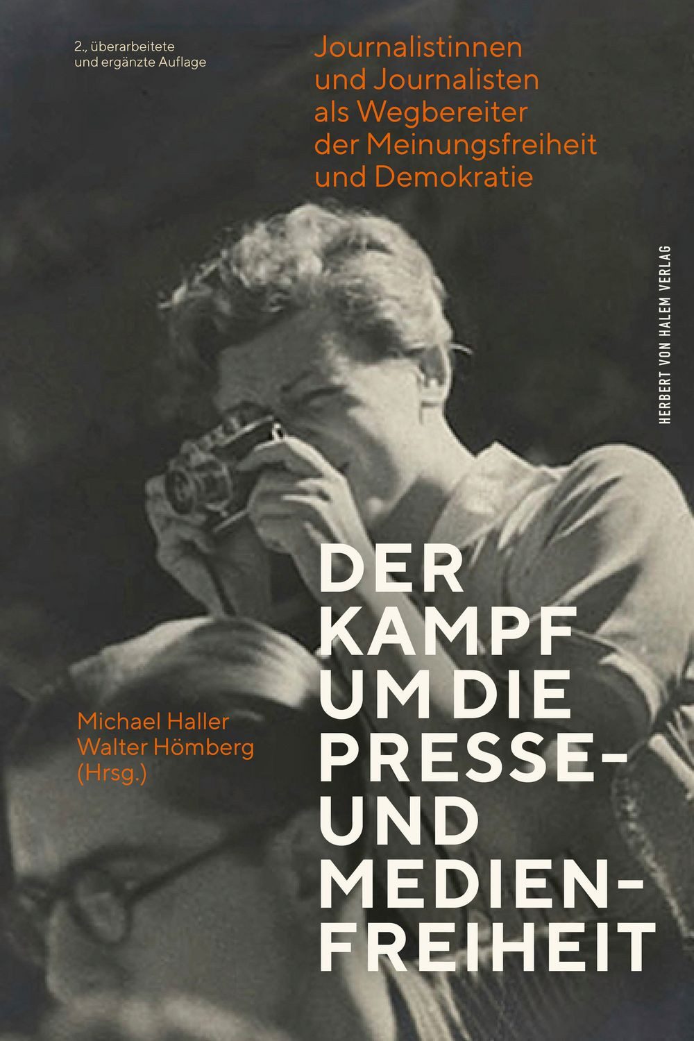 Der Kampf um die Presse- und Medienfreiheit / diverse