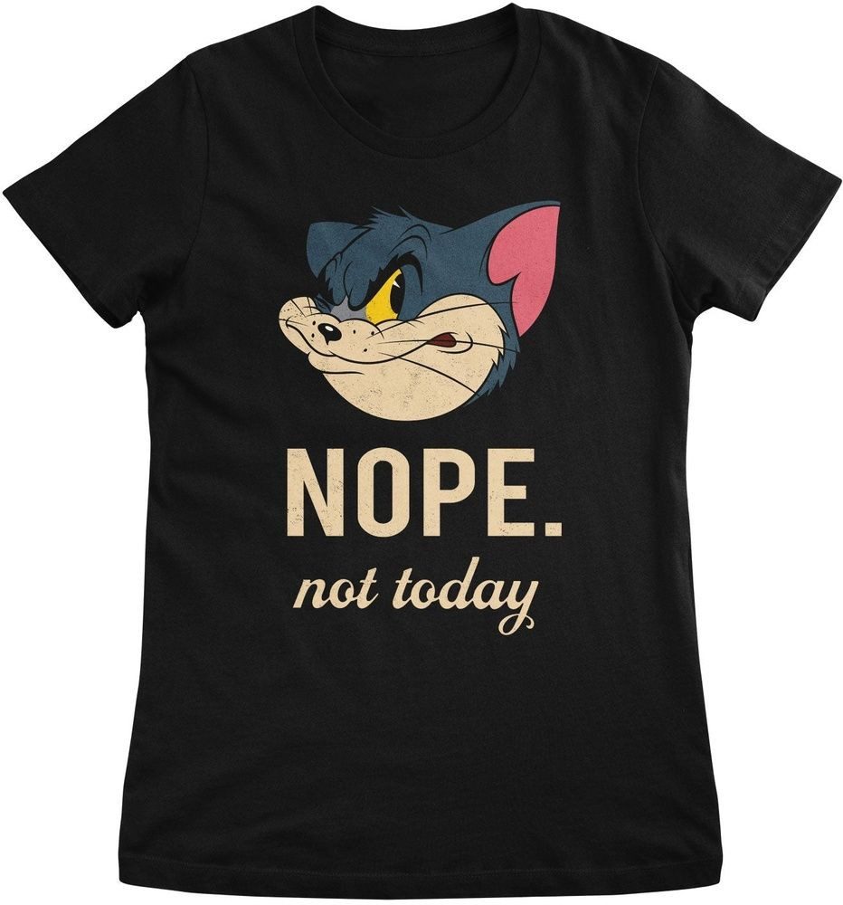 Tom & Jerry T-Shirt Tom & Jerry - Nope Not Today Girly Tee