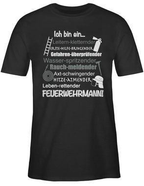 Shirtracer T-Shirt Ich bin ein ... Feuerwehrmann! Feuerwehr