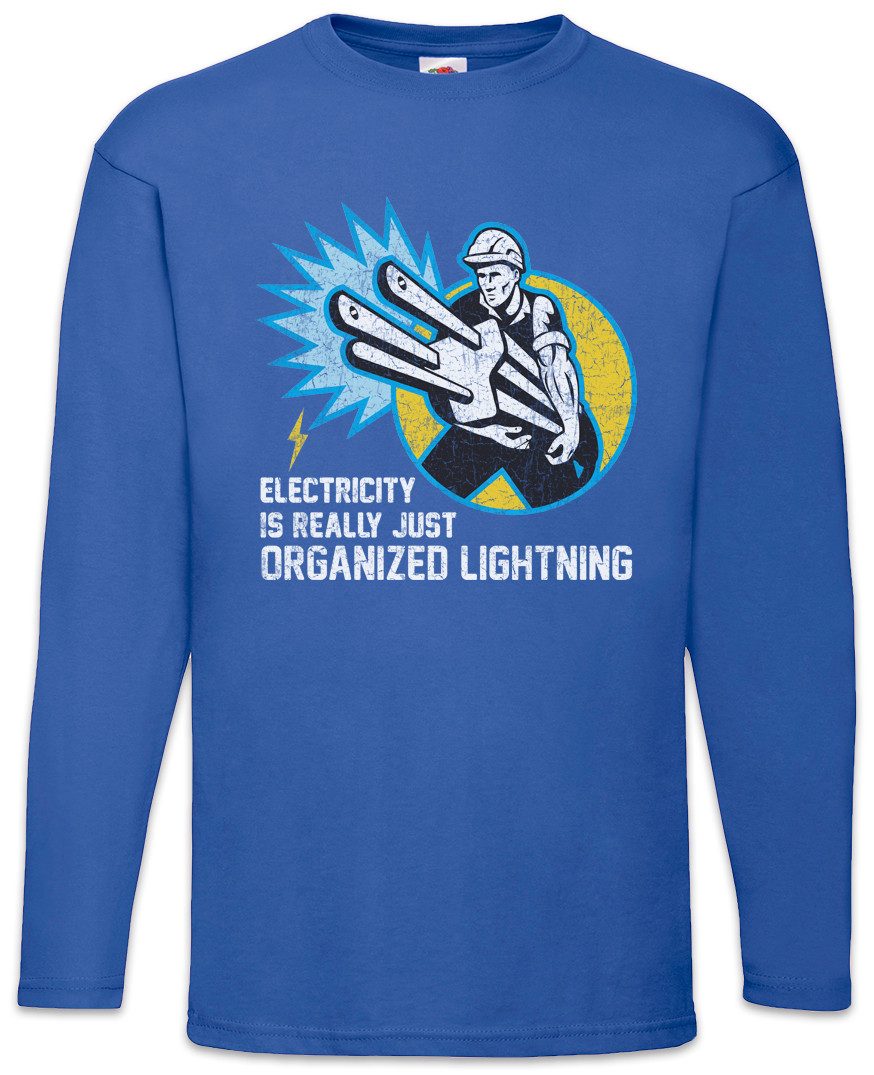 Langarmshirt Electricity Is Just Organized Lightning IV Langarm T-Shirt Elektriker