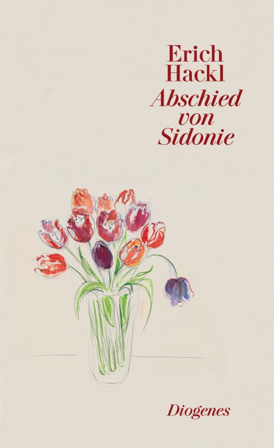 Abschied von Sidonie / Erich Hackl