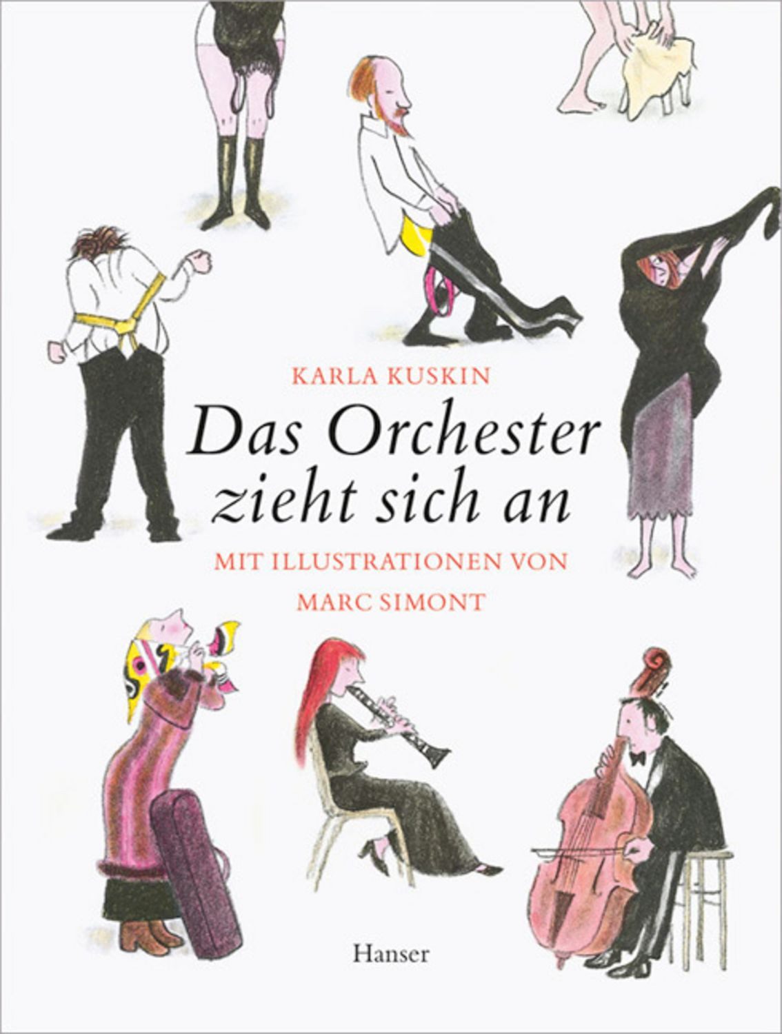 Das Orchester zieht sich an / Karla Kuskin, Marc Simont