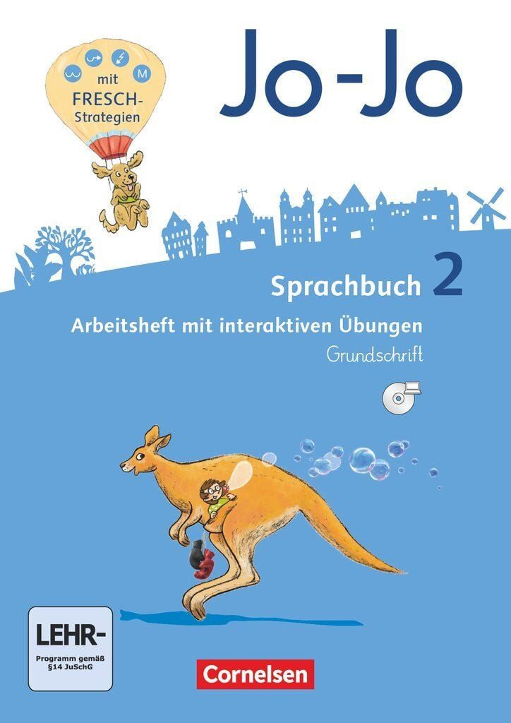 Jo-Jo Sprachbuch - Allgemeine Ausgabe 2016 - 2. Schuljahr / Henriette Naumann-Harms, Sandra Meeh, Frido Brunold, Rita Stanzel, Arbeitsheft in Grundschrift - Mit interaktiven Übungen