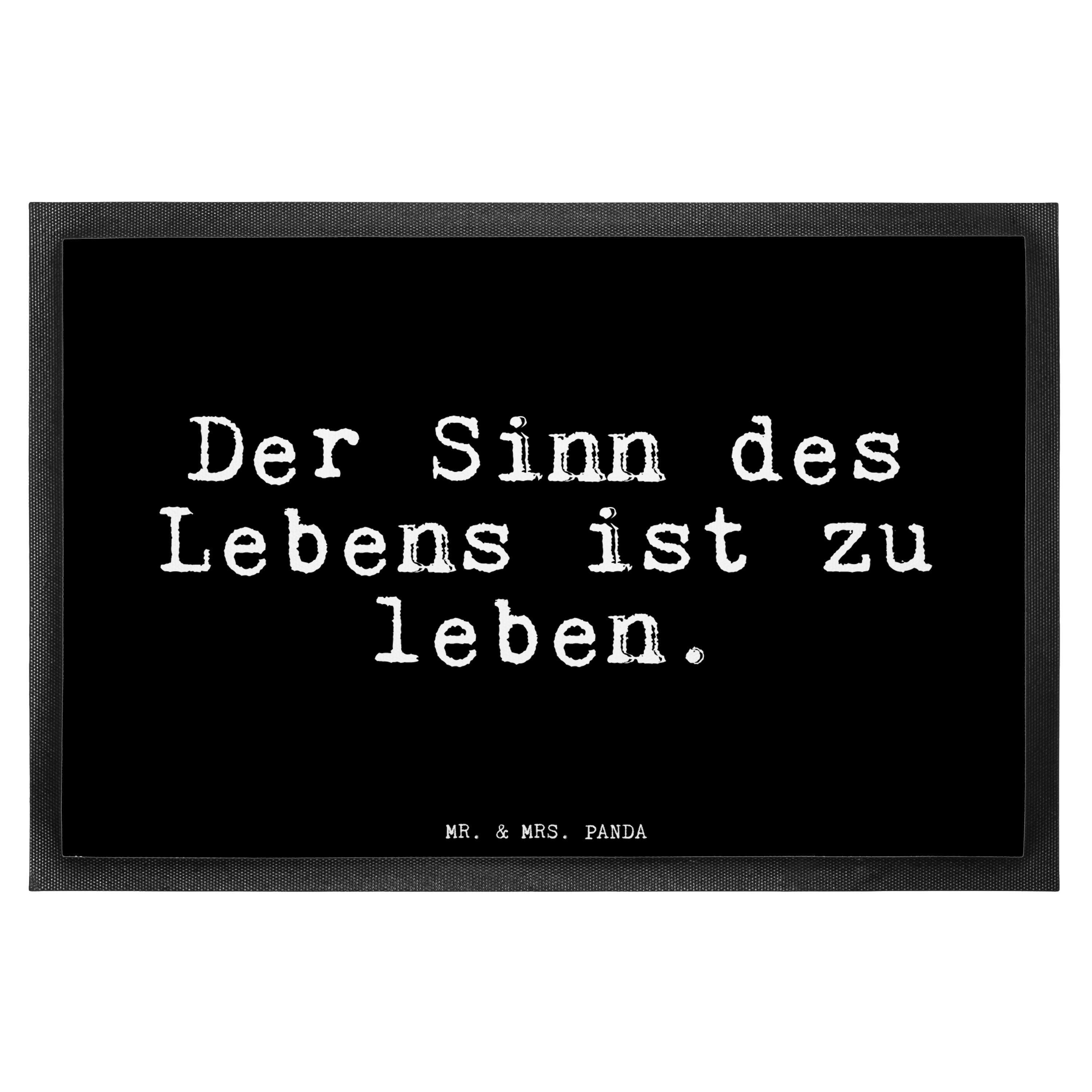 Fußmatte »Der Sinn des Lebens... Geschenk, Weisheit, Schmutzfänger