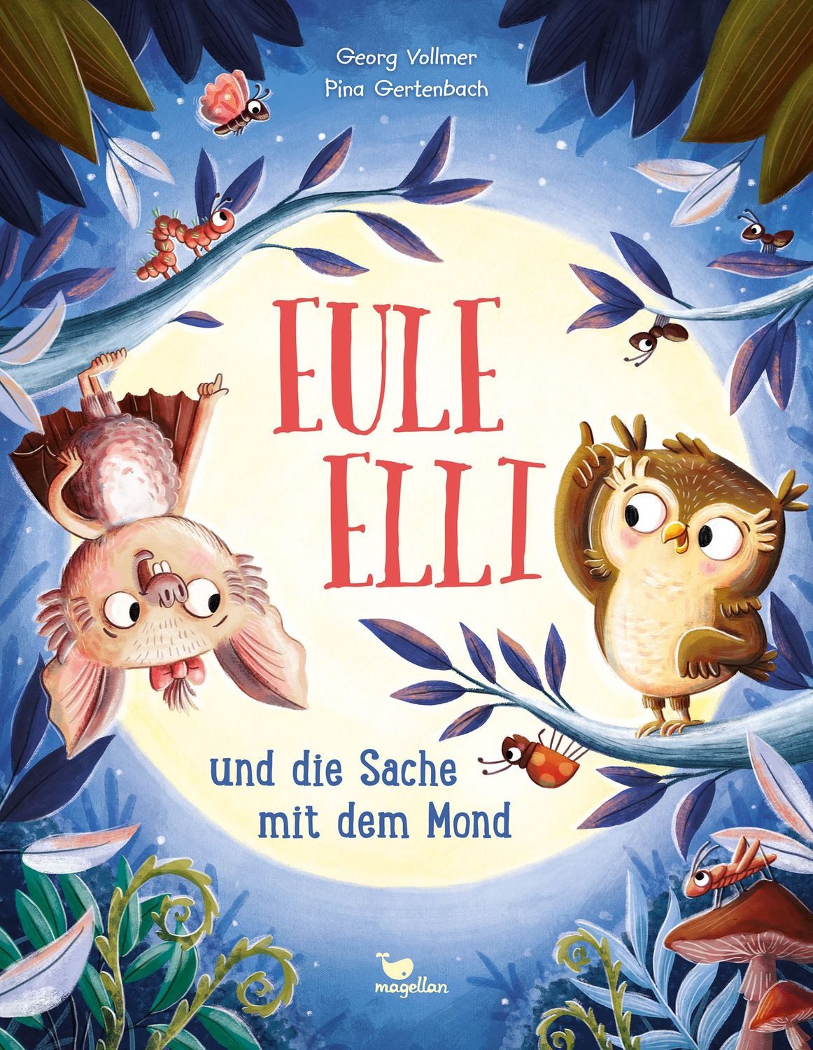Eule Elli und die Sache mit dem Mond / Georg Vollmer