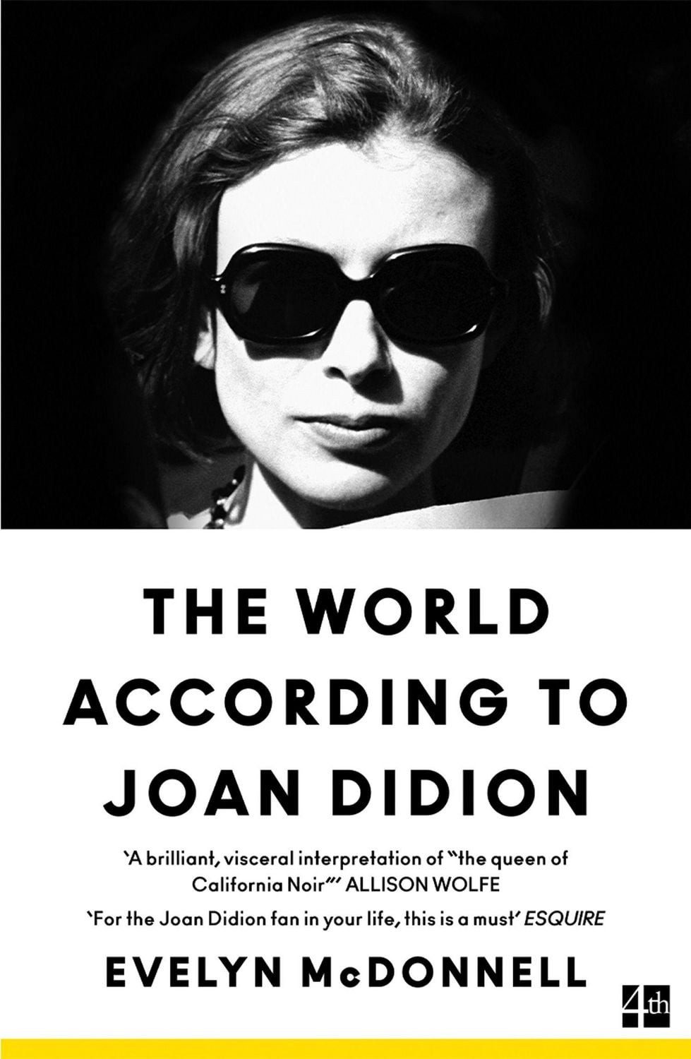 The World According to Joan Didion / Evelyn McDonnell