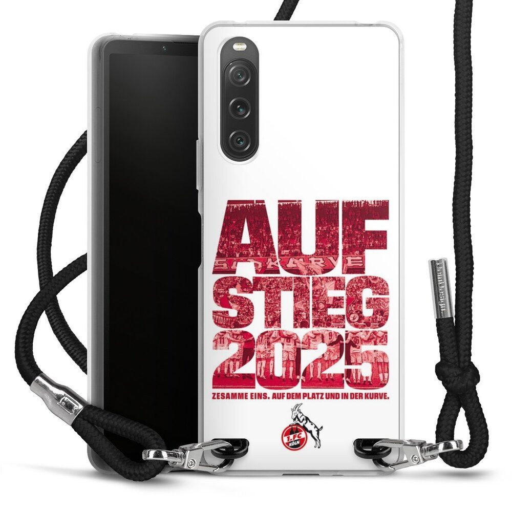 DeinDesign Handyhülle 1. FC Köln Aufstieg Offizielles Lizenzprodukt 1. FC Köln Aufstieg 2025, Sony Xperia 10 V Handykette Hülle mit Band Case zum Umhängen