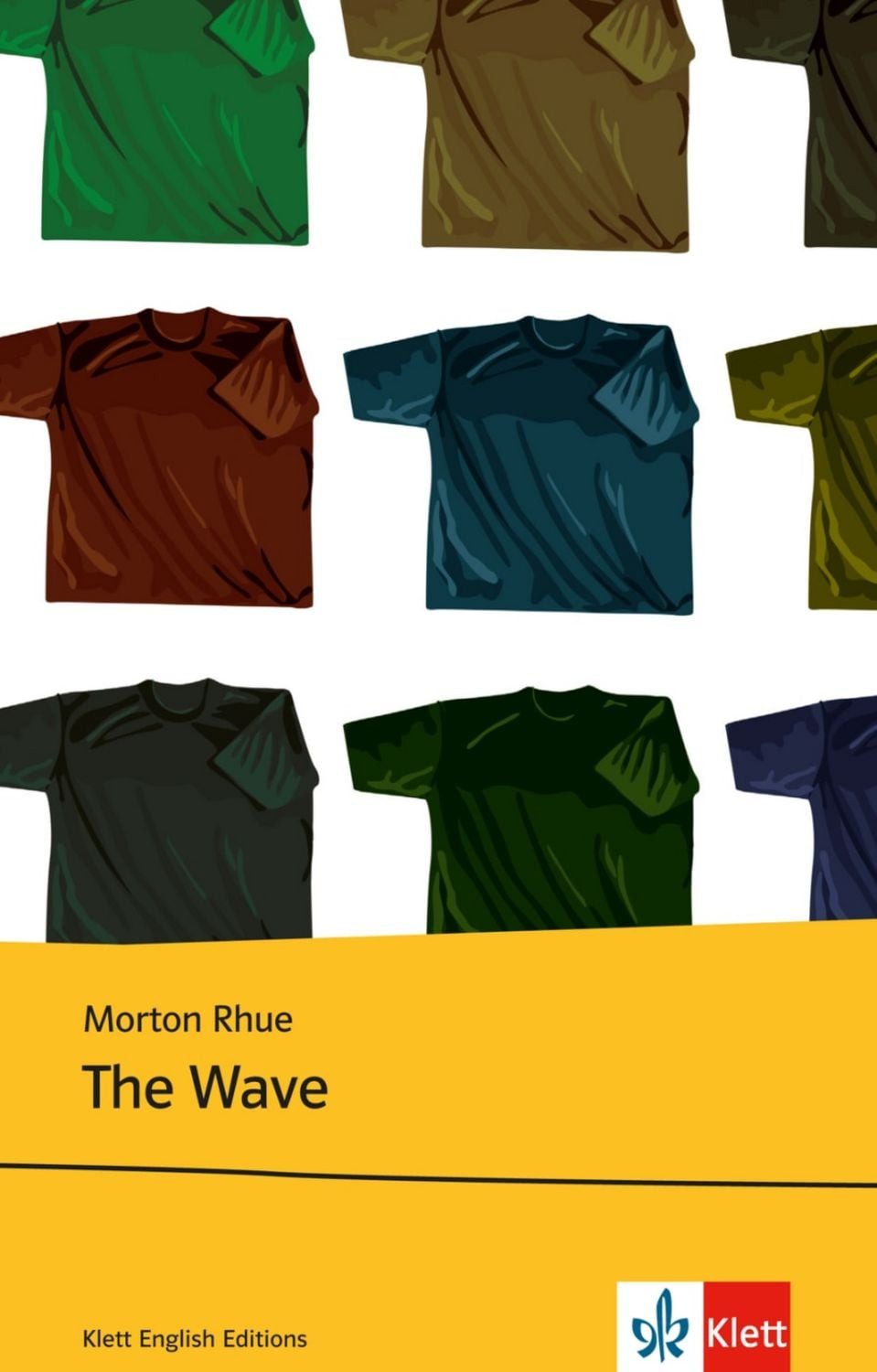 The Wave. Text and Study Aids / Morton Rhue