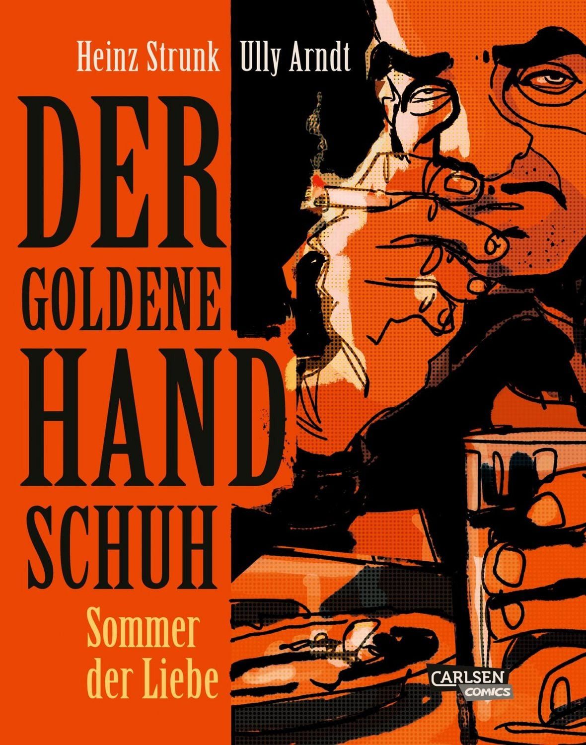 Der goldene Handschuh - Der Comic / Heinz Strunk
