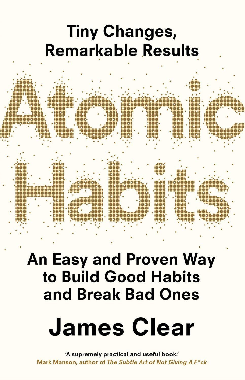 Belletristik Atomic Habits the life-changing million-copy #1 bestseller James Clear