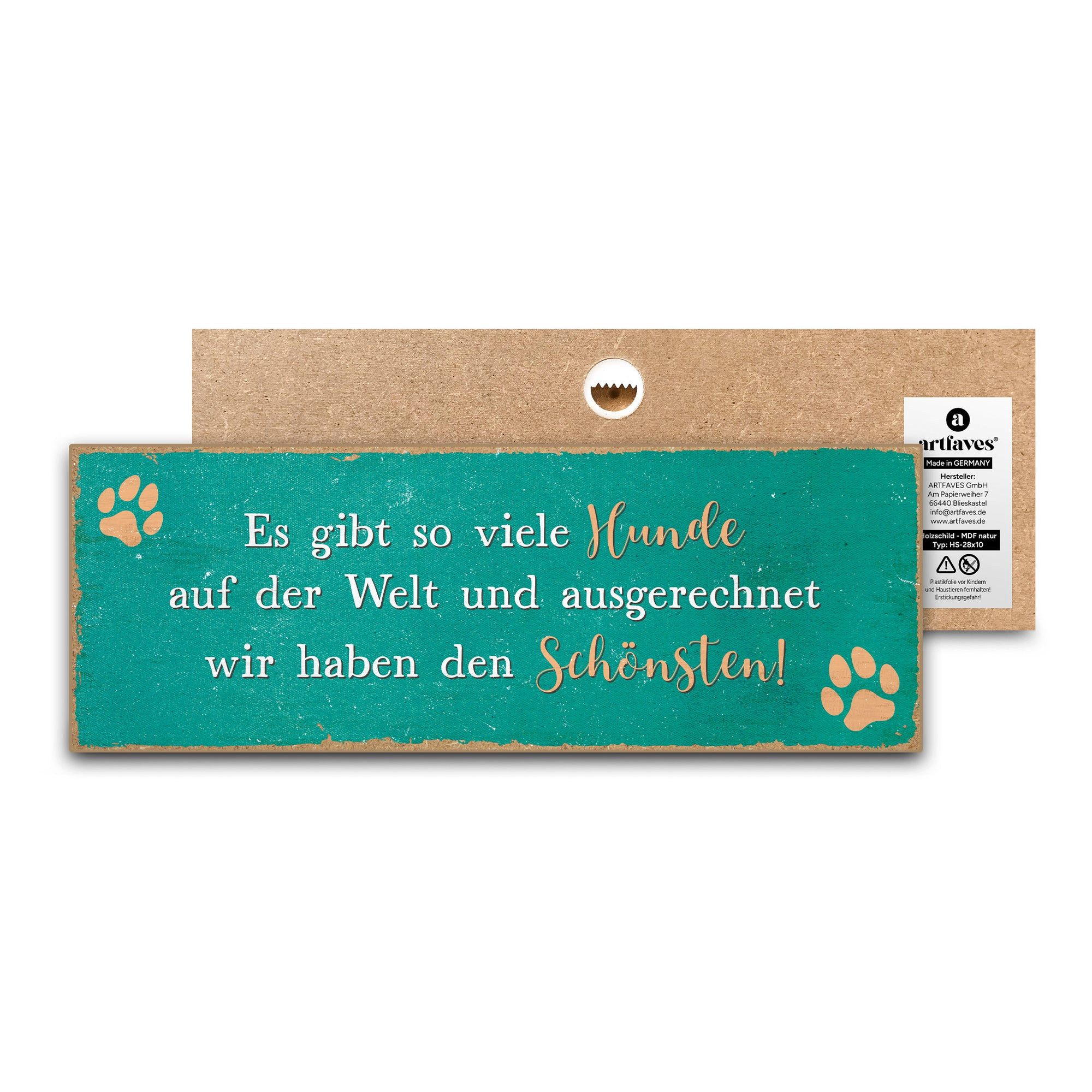 ARTFAVES Holzbild Schild mit Spruch - Es gibt so viele Hunde auf der Welt und ausgerechn