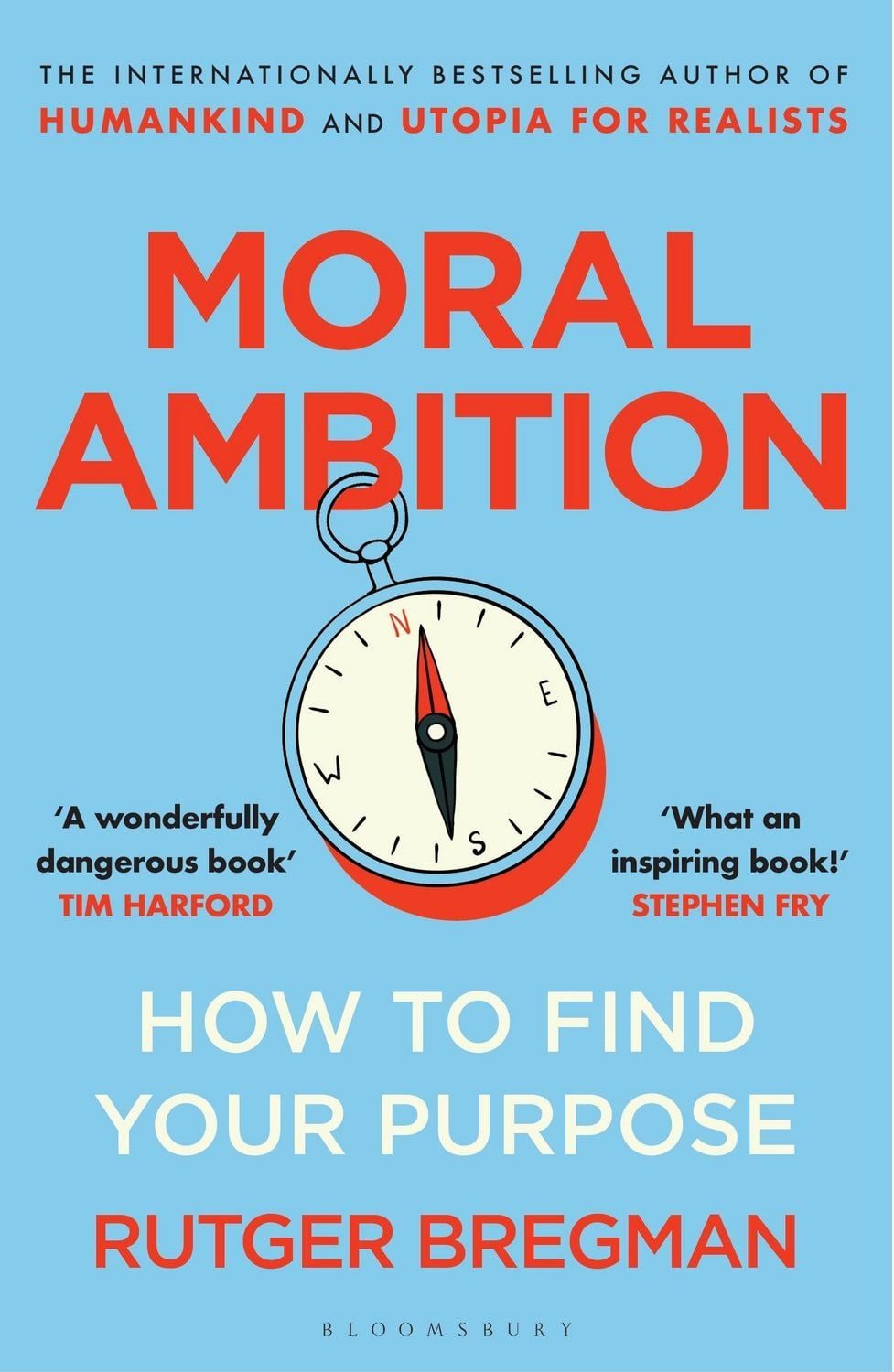 Moral Ambition / Rutger Bregman