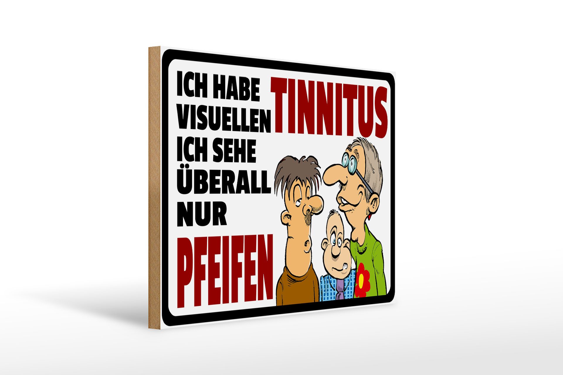 Femer GmbH Holzbild Spruch 40x30cm Ich habe visuellen Tinnitus, Sprüche