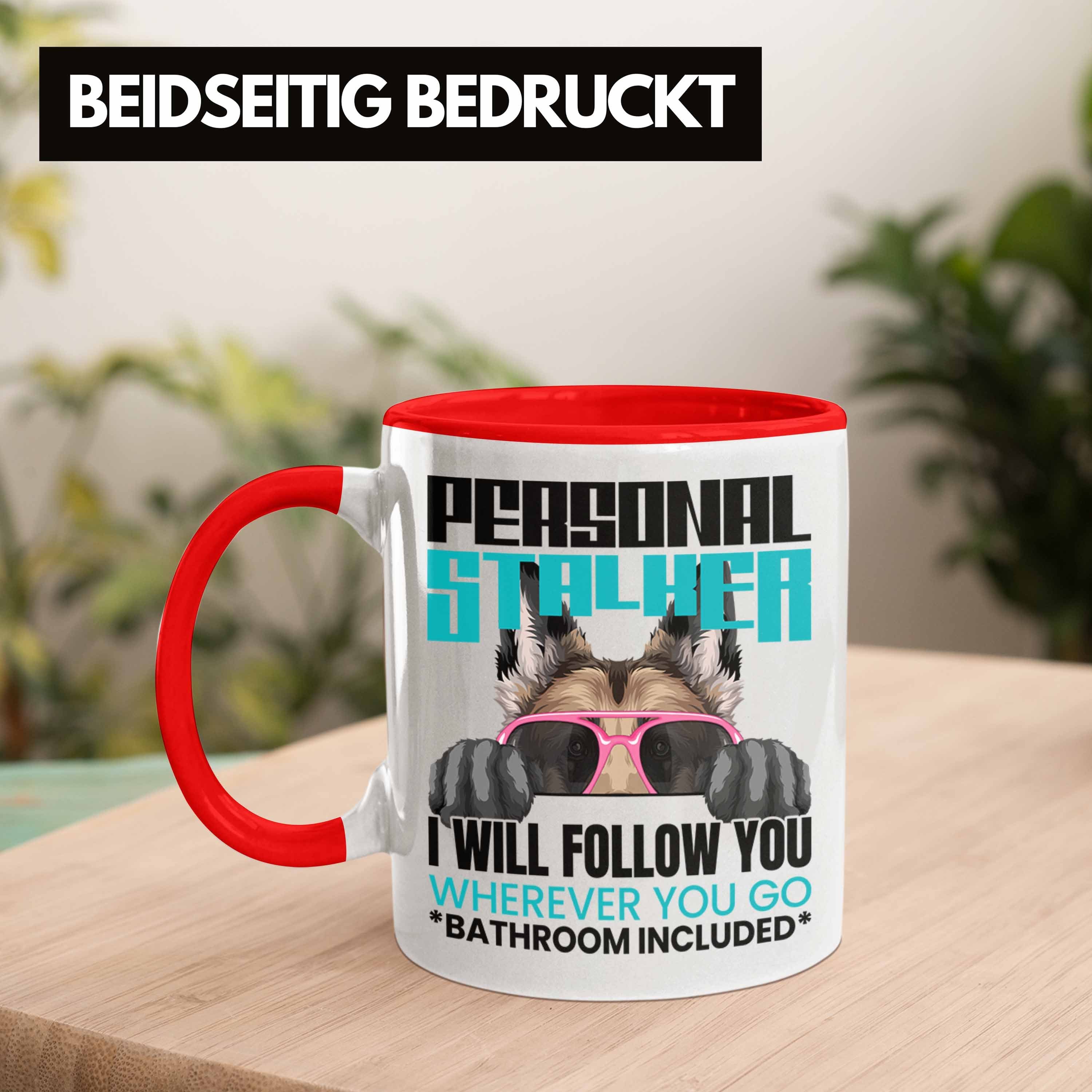 Per Spruch Trendation Schäferhund Lustiger Geschenk Geschenkidee Tasse Besitzerin Rot Tasse