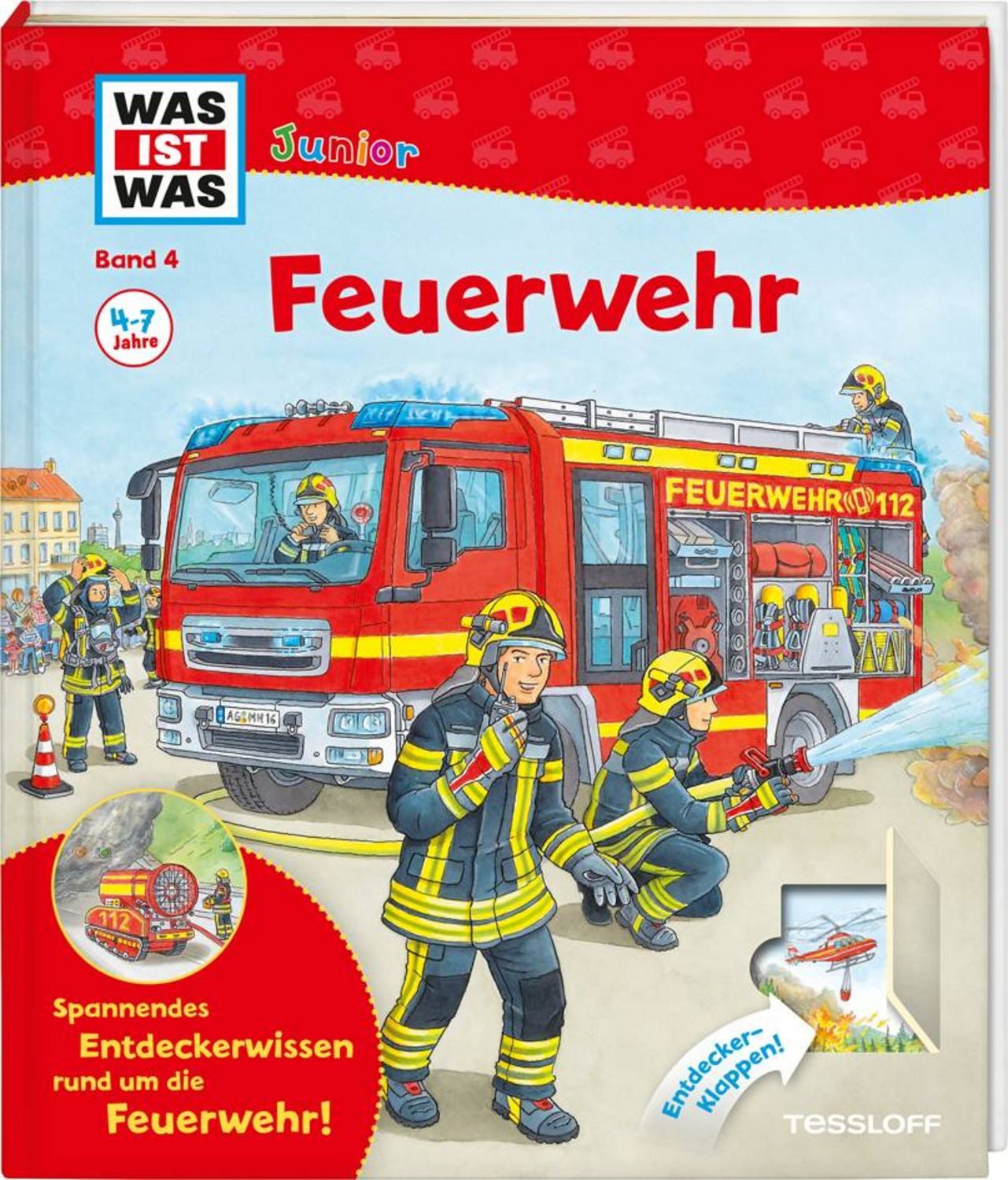 Feuerwehr / Was ist was junior Band 4 / Christina Braun