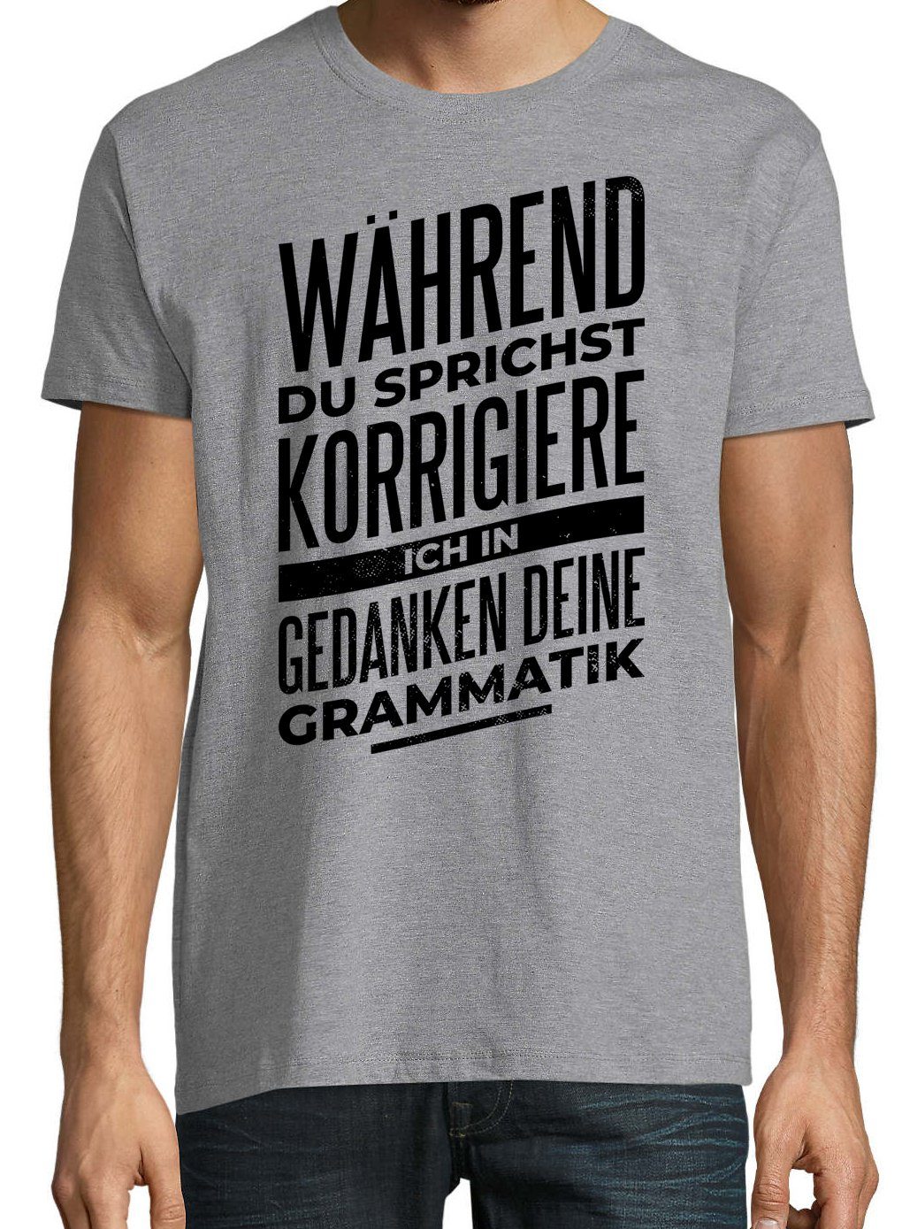 Grammatik Grau trendigem Ich mit Frontprint T-Shirt Designz Shirt Herren Youth Deine Korrigiere