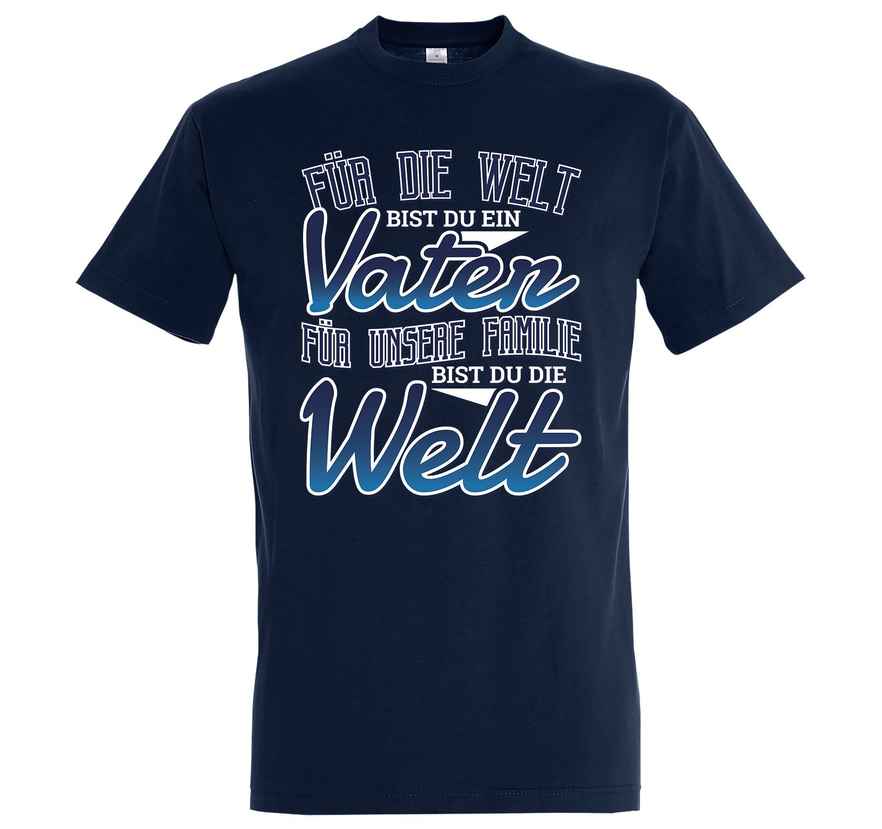 Blau Spruch Herren Youth T-Shirt Du Navy Unsere "Für lustigem Welt" Die Designz Print-Shirt Bist Familie mit