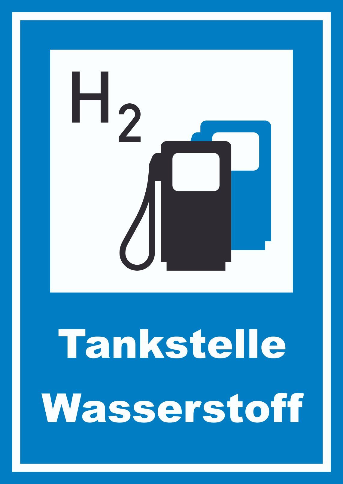 Hinweisschild Wasserstofftankstelle Schild