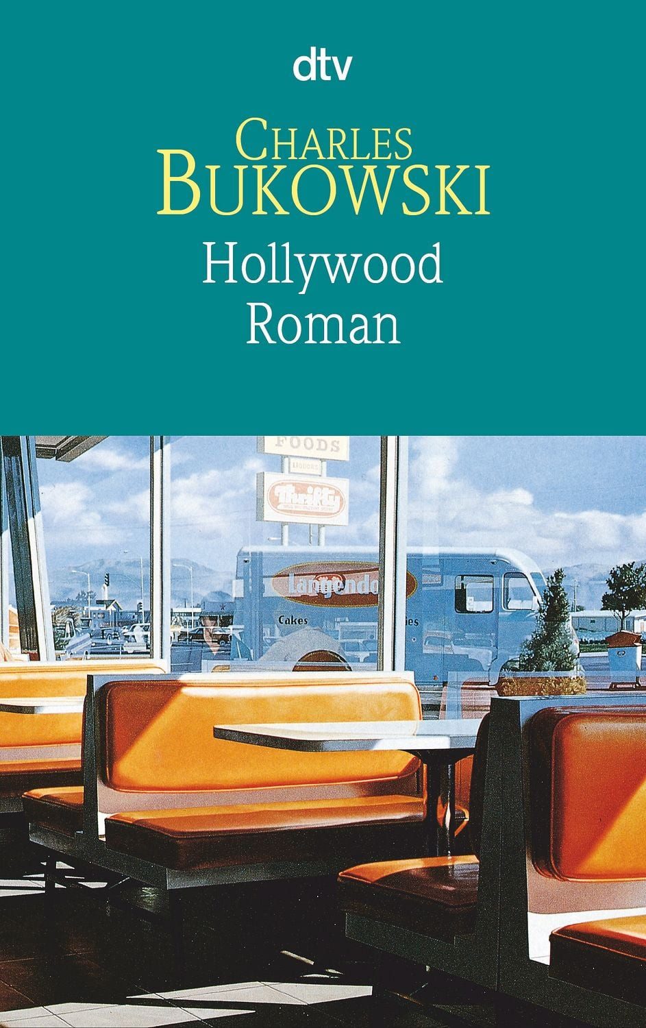 Hollywood / Charles Bukowski