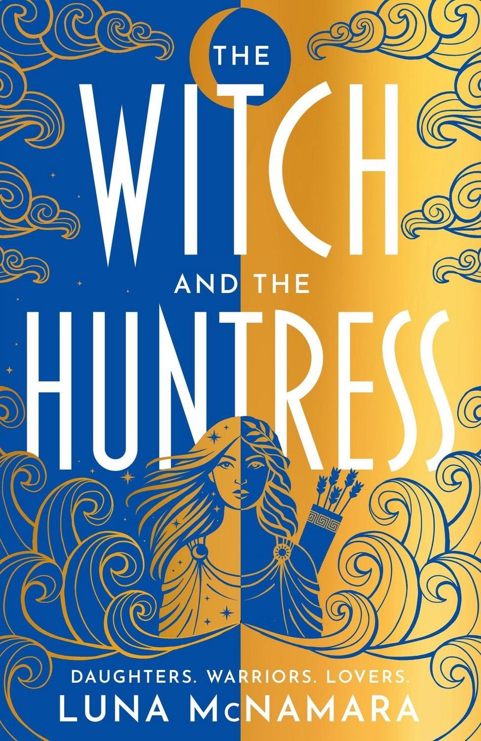 The Witch and the Huntress / Luna McNamara