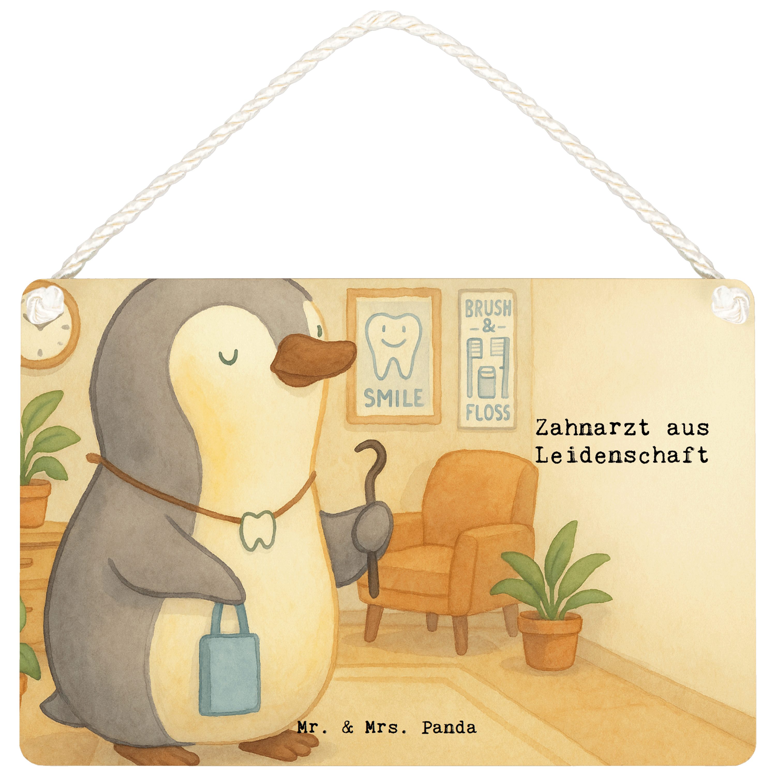 Mr. & Mrs. Panda Hinweisschild Zahnarzt Leidenschaft Design, Schild DIN A6, Weiß, Deko, holzbild, Wa, (Packung), Motivschild hängeschild Spruchschild