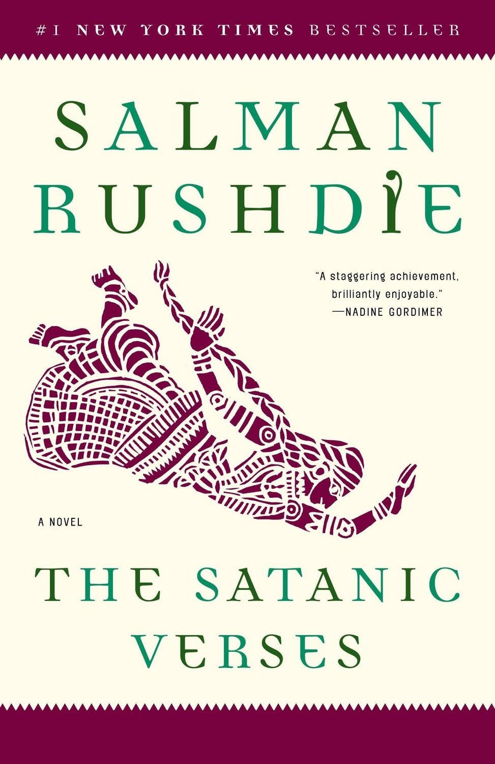 The Satanic Verses / Salman Rushdie, A Novel