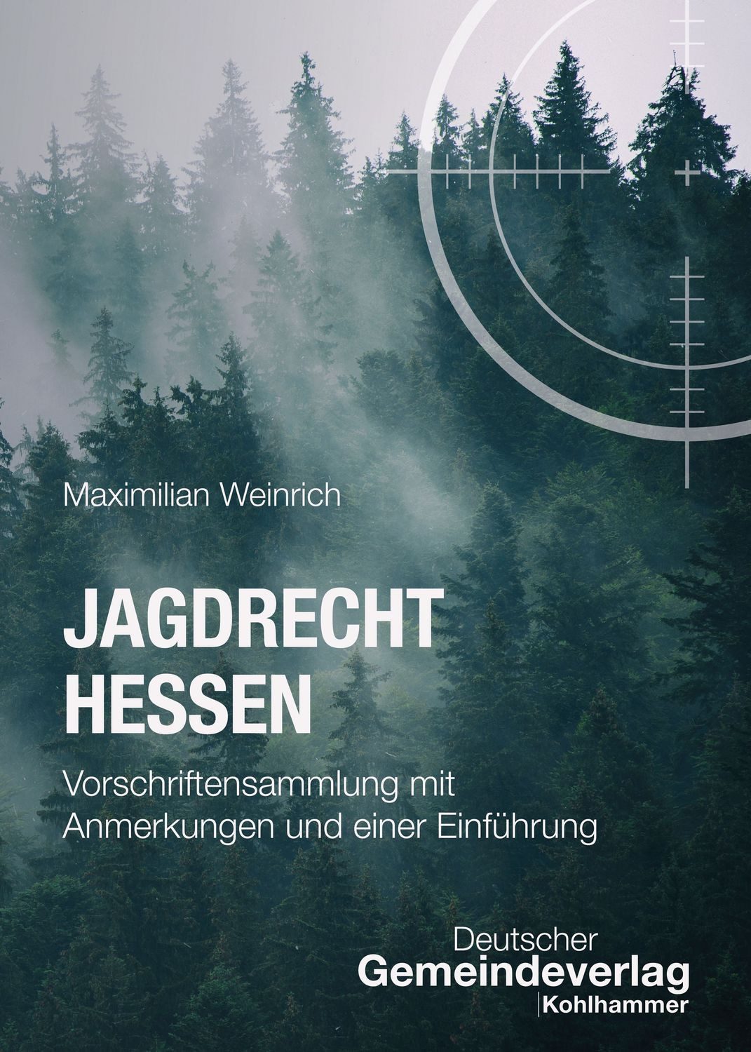 Jagdrecht Hessen / Maximilian Weinrich