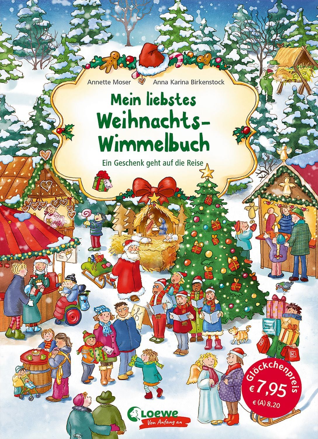 Mein liebstes Weihnachts-Wimmelbuch / Annette Moser