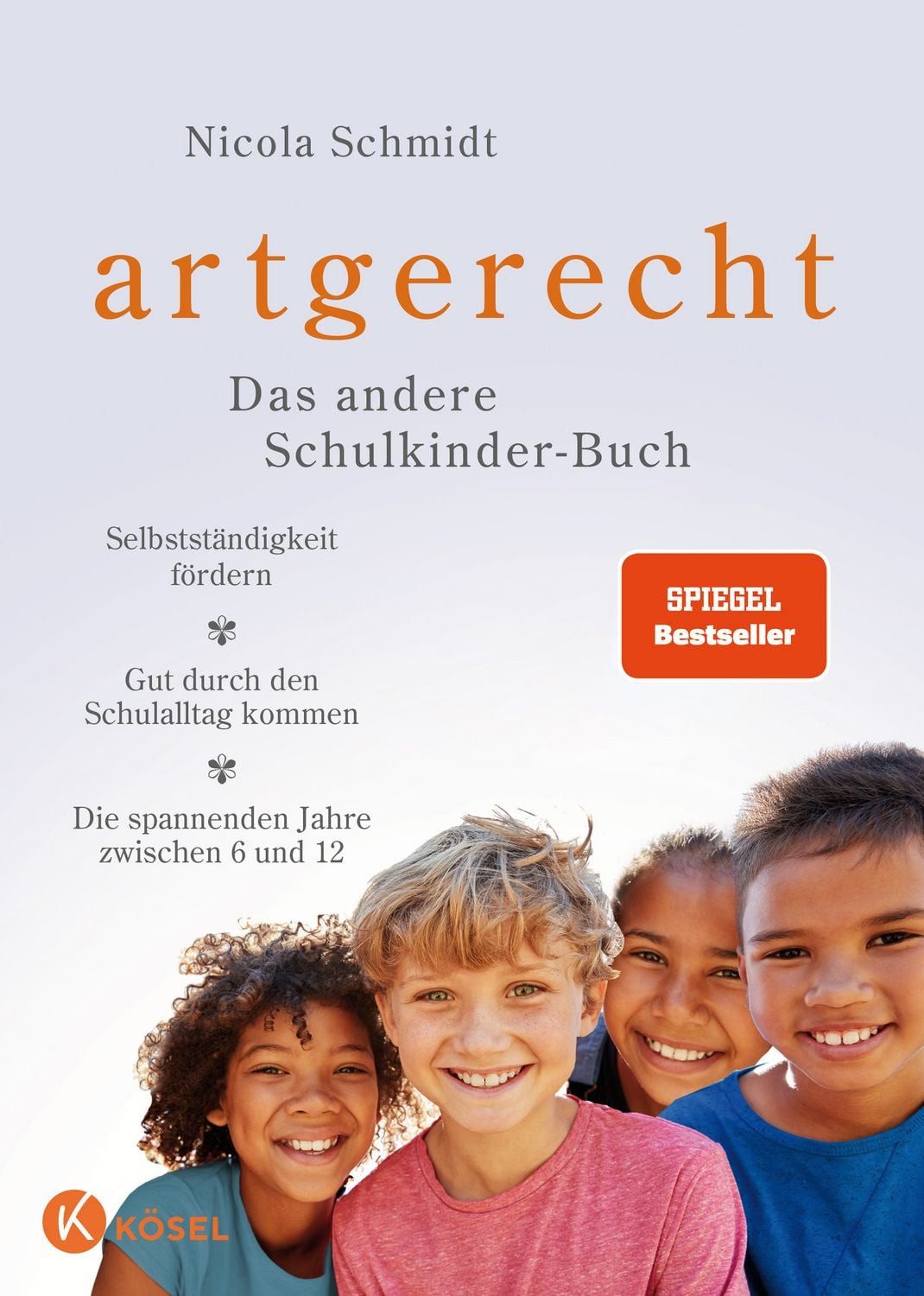 artgerecht – Das andere Schulkinder-Buch / Nicola Schmidt