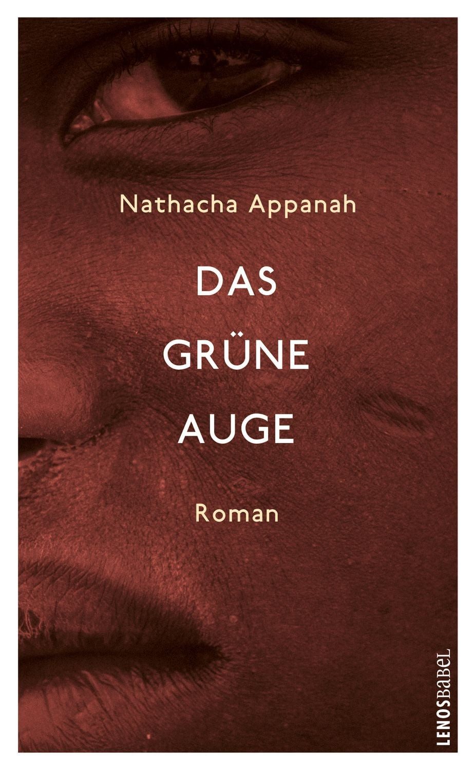 Das grüne Auge / Nathacha Appanah