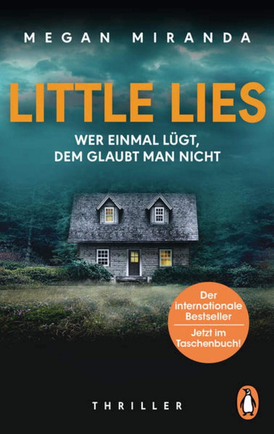 LITTLE LIES – Wer einmal lügt, dem glaubt man nicht / Megan Miranda