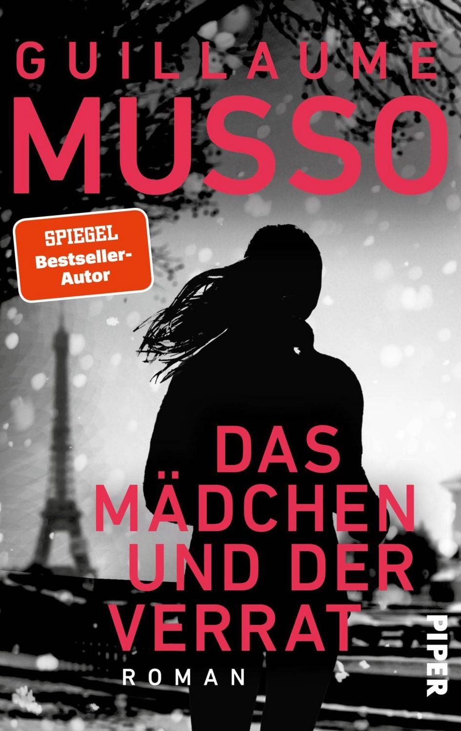 Das Mädchen und der Verrat / Guillaume Musso, SPIEGEL-Bestseller