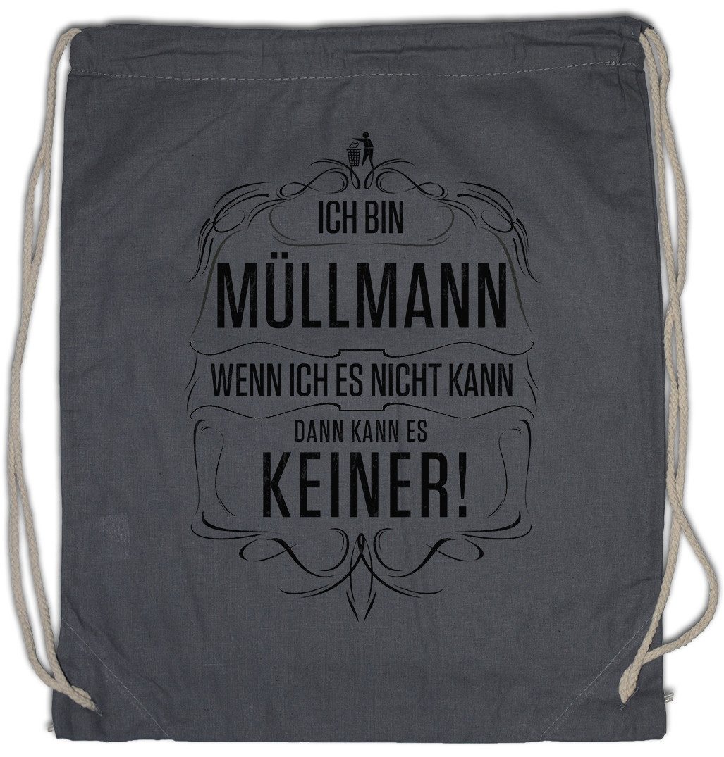 Turnbeutel Ich Bin Müllmann Turnbeutel Müllabfuhr Beruf Arbeiter Entsorgung
