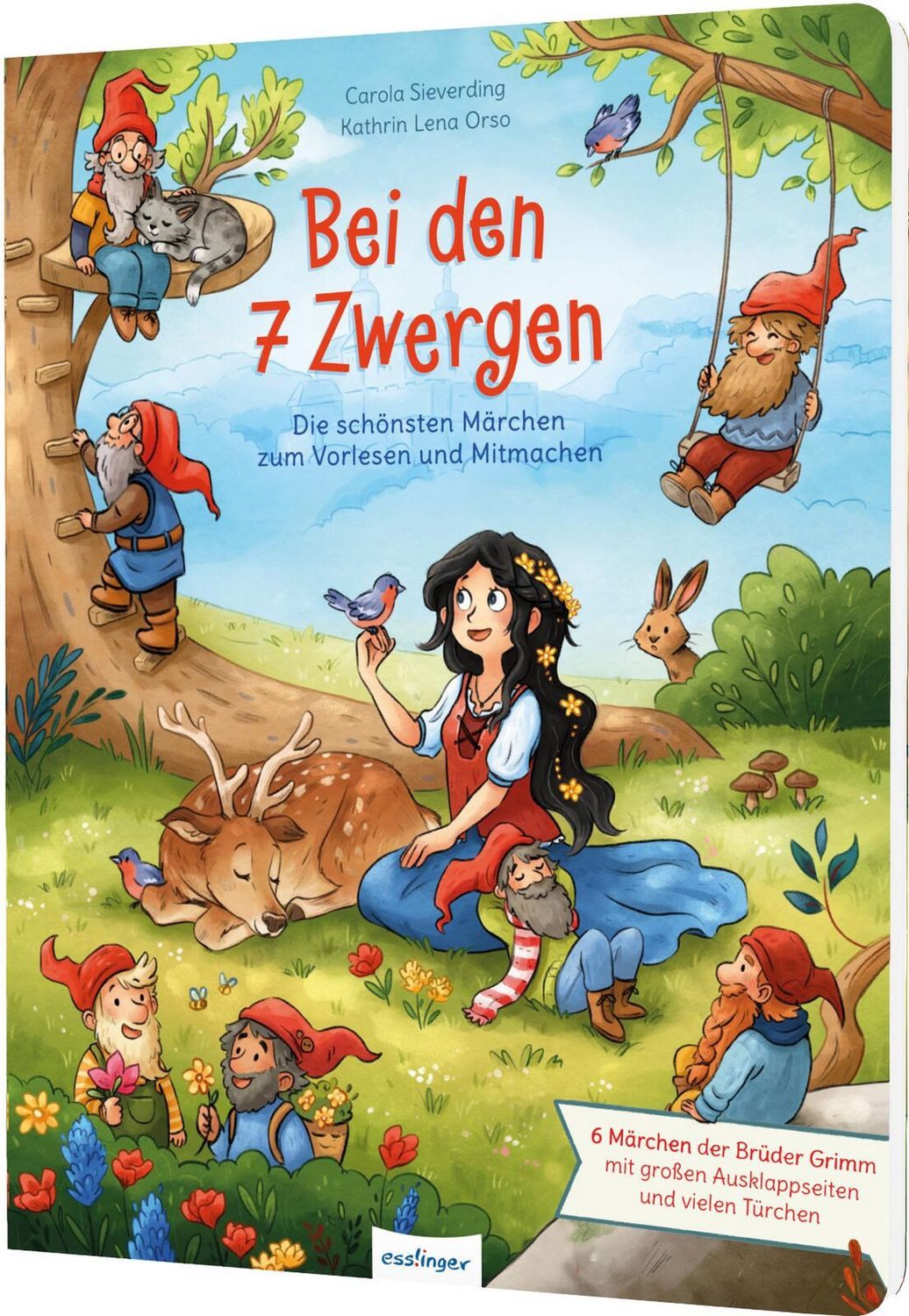 Bei den 7 Zwergen / Kathrin Lena Orso