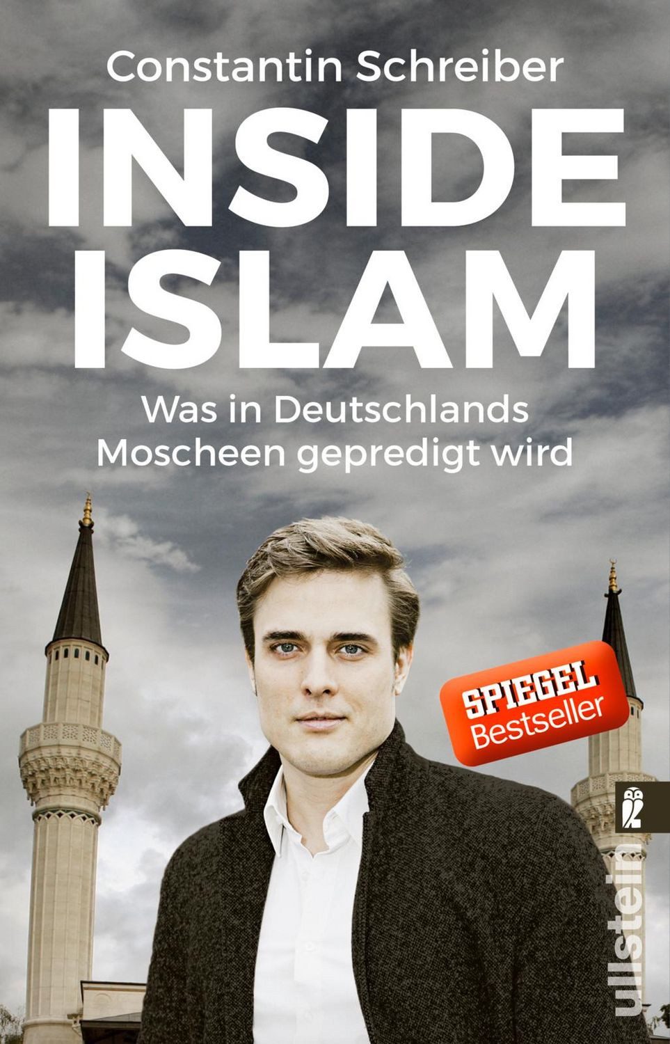 Inside Islam / Constantin Schreiber