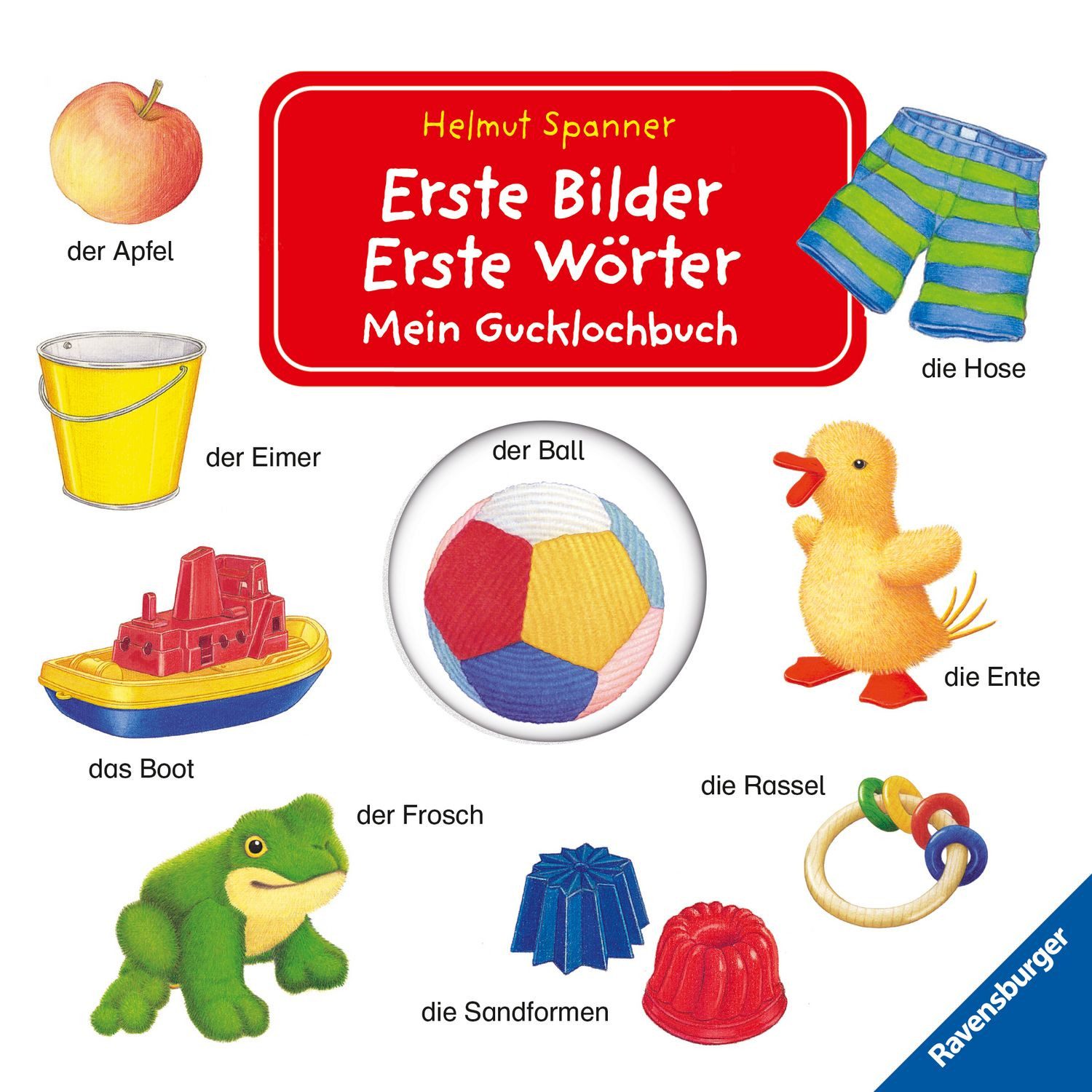 Kinderbuch Erste Bilder - Erste Wörter: Mein Gucklochbuch diverse