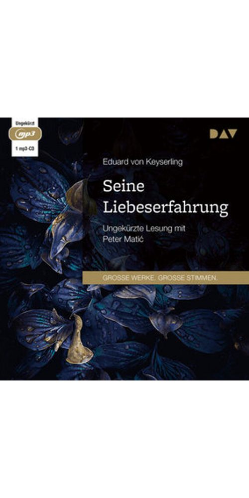 Der Audio Verlag Hörbuch Seine Liebeserfahrung, (1-St)