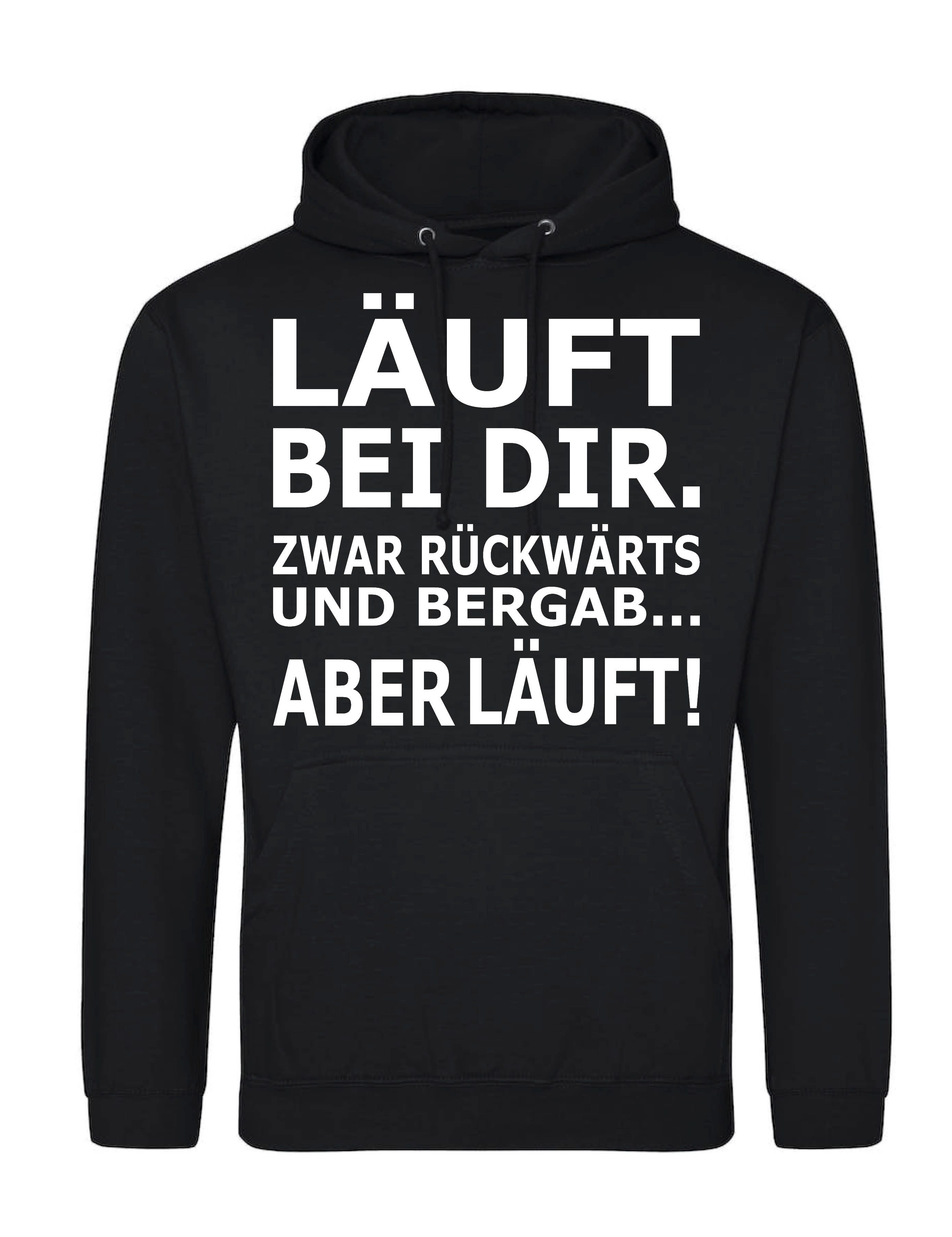 Kapuzenpullover Herren Hoodie Pullover "Läuft bei dir" Print Lustig Geschenk Statement