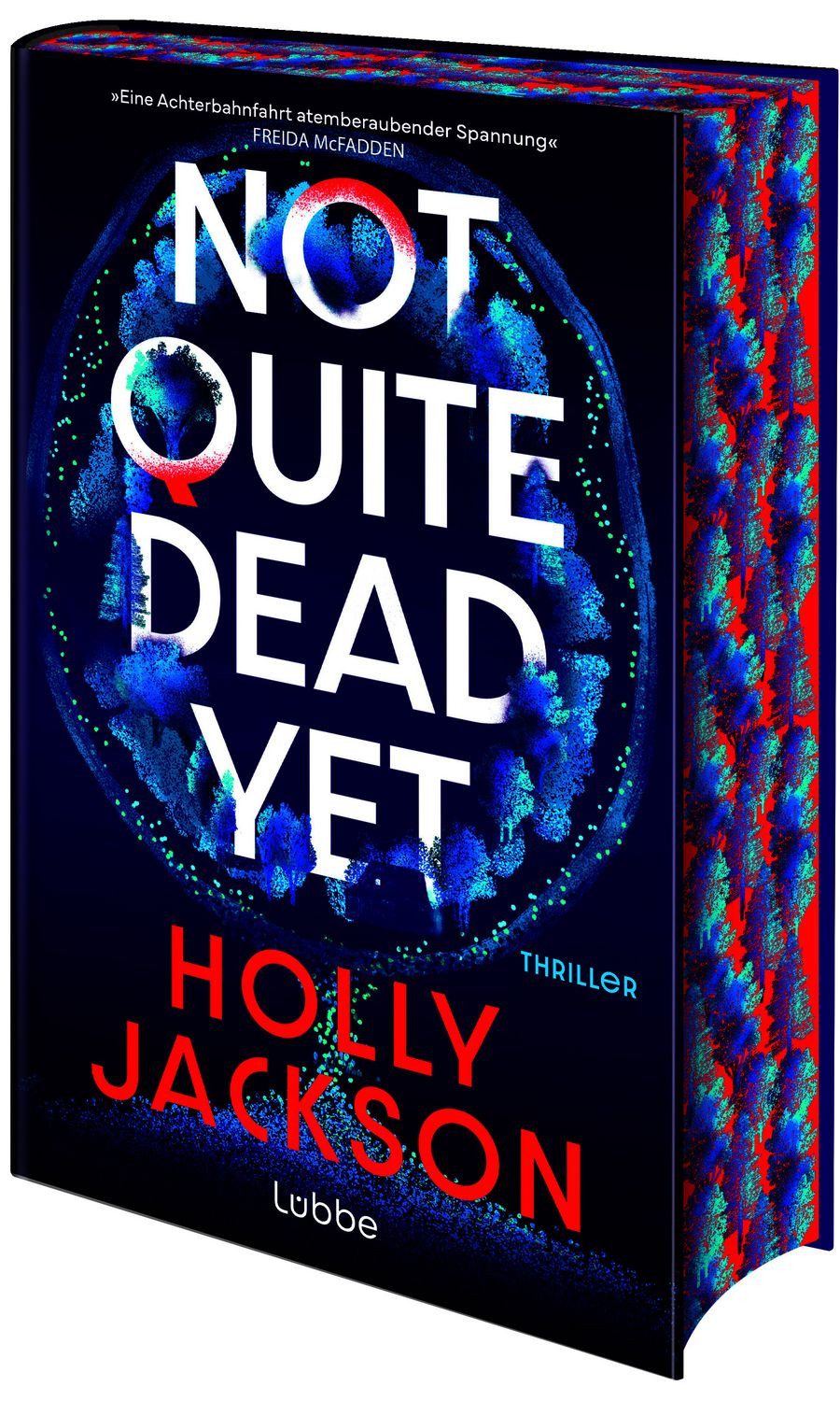 Not Quite Dead Yet / Holly Jackson