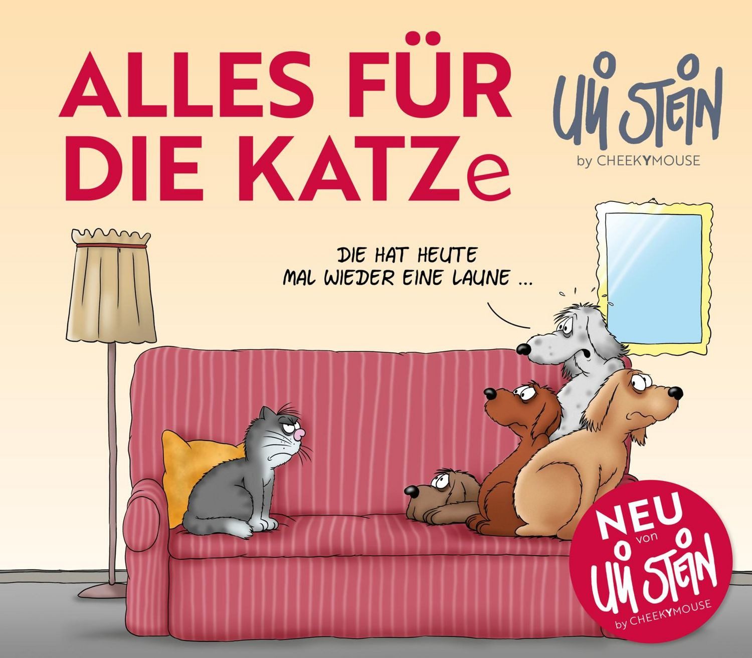Cartoon Uli Stein für Tierfreunde: Alles für die Katz(e) Lustiges Geschenkbuch Uli Stein
