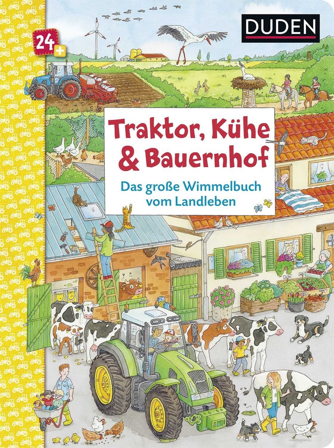 Traktor, Kühe & Bauernhof: Das große Wimmelbuch vom Landleben / Christina Braun