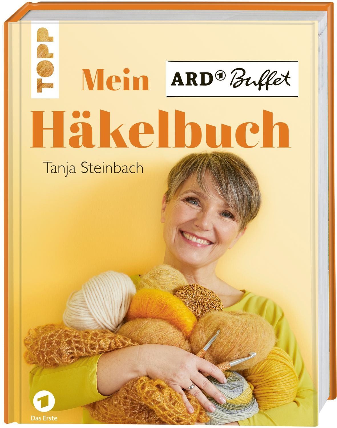 Sachbuch Mein ARD Buffet Häkelbuch Home-Deko, Accessoires und modische Häkelide Tanja Steinbach