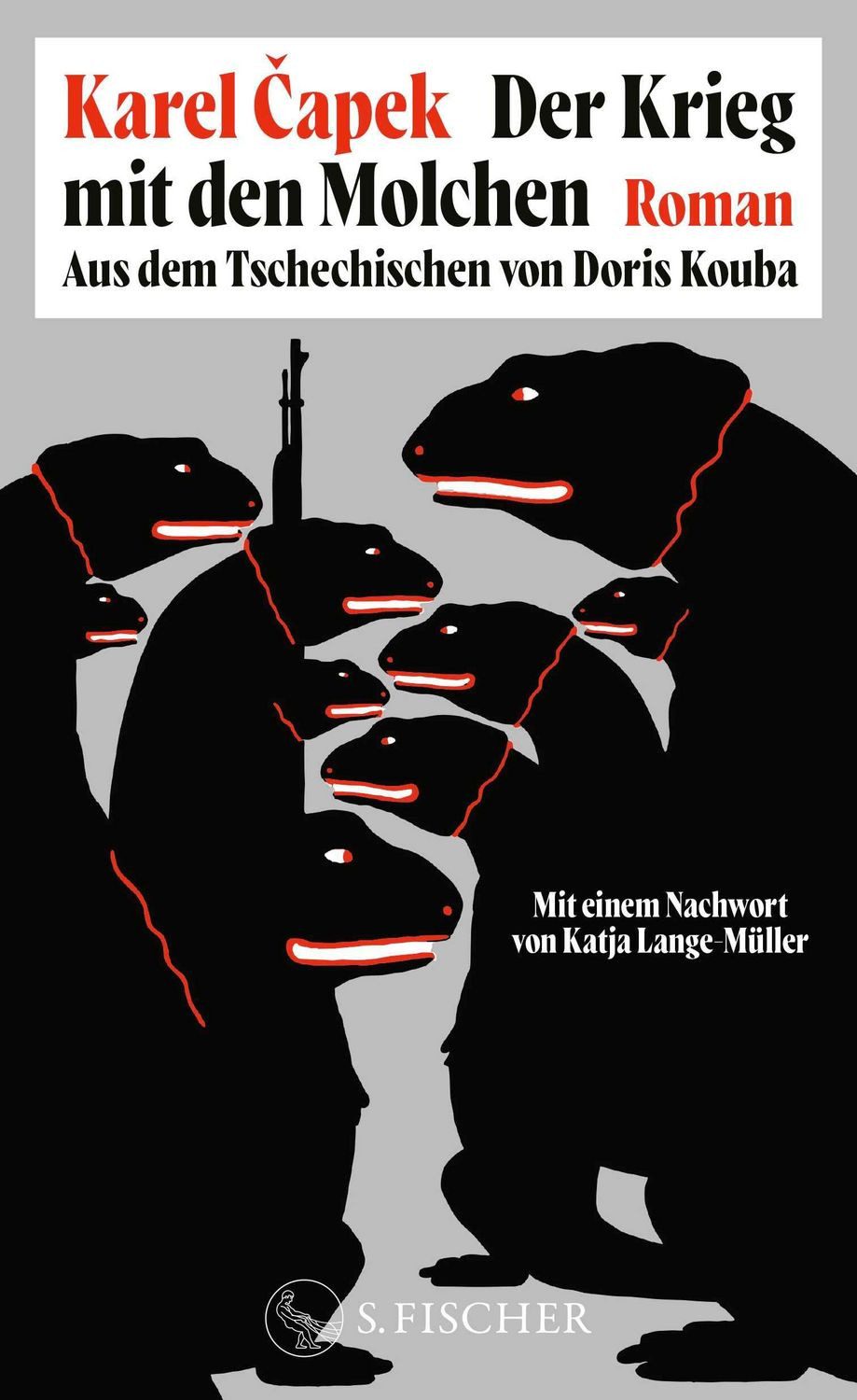 Der Krieg mit den Molchen / Karel Čapek