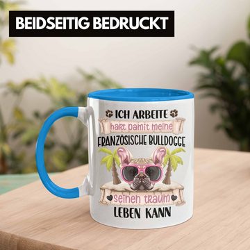 Trendation Tasse Französische Bulldogge Besitzer Geschenk Tasse Lustiger Spruch Französ