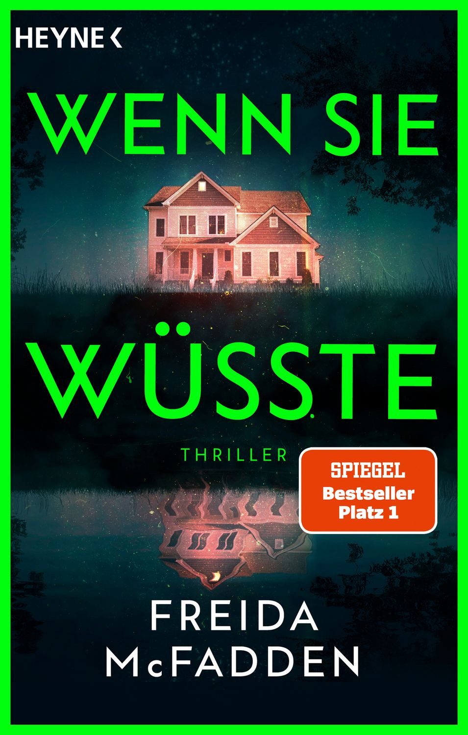 Belletristik Wenn sie wüsste Thriller – Der SPIEGEL-Bestseller - Ab Januar 2026 im Freida McFadden