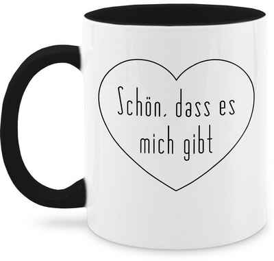 Shirtracer Tasse Schön, dass es mich gibt Geschenk Beste Freundin für den Freund, Keramik, Statement Sprüche