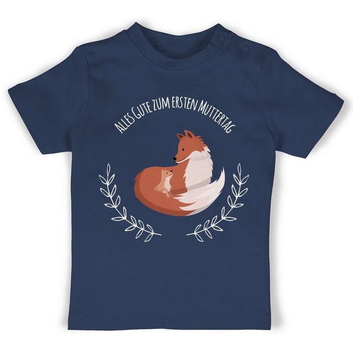 Shirtracer T-Shirt Alles Gute zum ersten Muttertag Füchse - Muttertagsgeschenk Baby - Baby T-Shirt kurzarm tshirt muttertag baby