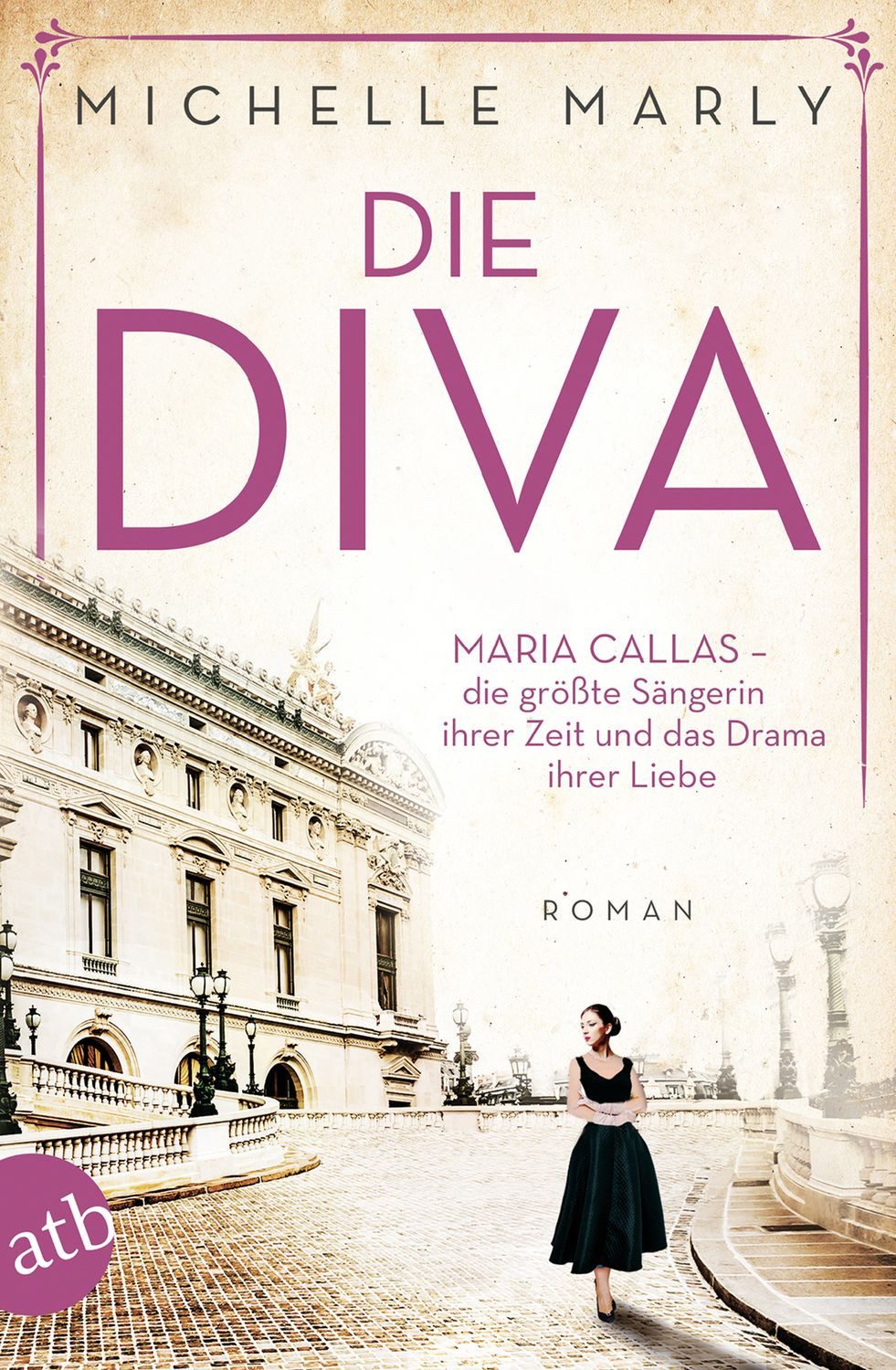 Die Diva / Michelle Marly