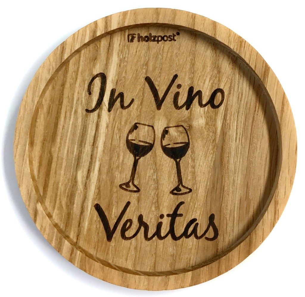 holzpost GmbH Getränkeuntersetzer In Vino Veritas, 1-tlg., massives Eichenholz, Runde Einkerbung